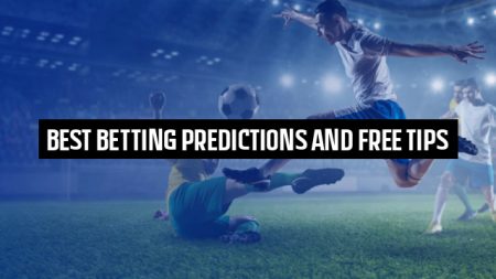 Best Betting Predictions and Free Tips